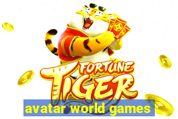 avatar world games